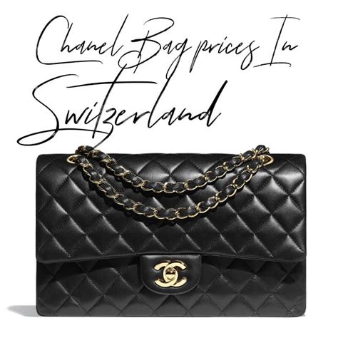 chanel price switzerland|Chanel bag price.